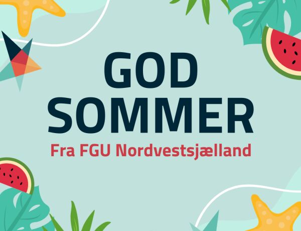 God sommer fra FGU Nordvestsjælland