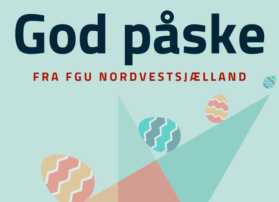 Påske på FGU Nordvestsjælland